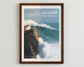 Nazaré: The 100ft Wave - Surf Print / Beach Poster / Coastal Wall Art