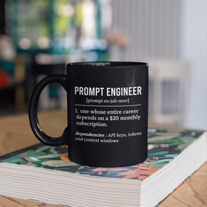 Prompt Engineer Definition Mug | Funny AI Developer Gift