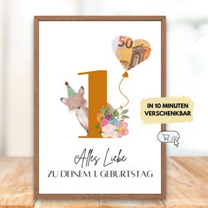 Geldgeschenk 1. Geburtstag, Fuchs Motiv, Poster zum Ausdrucken Mädchen Junge