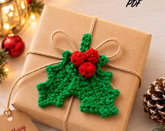 Christmas Holly Crochet Pattern, Holiday Leaf Ornament, Beginner Applique (PDF Download)