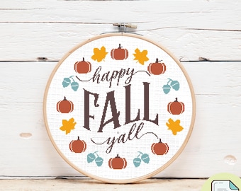 Cross Stitch Pattern Happy Fall Y'all Typography Poster, Autumn Harvest ...