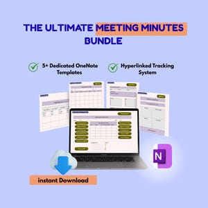 May include: A digital product bundle titled "THE ULTIMATE MEETING MINUTES BUNDLE" with a laptop displaying a template, surrounded by other templates. Includes "5+ Dedicated OneNote Templates" and a "Hyperlinked Tracking System". Features an "instant Download" button and a OneNote logo.