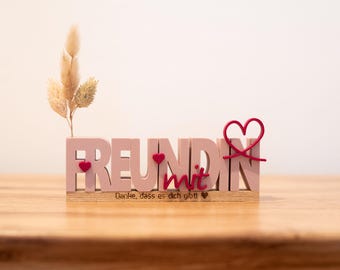 Freundin Geschenk personalisiert | 3D-Schriftzug mit Herz auf Eichenholz | Gravur | Dankeschön Beste Freundin Geburtstag Jahrestag