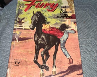 Fury and the Lone Pine Mystery by William Fenton 1957 Illustrated Vintage Book