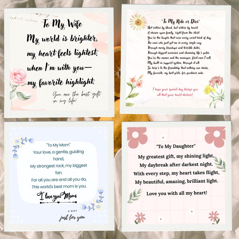 May include: Four square cards with romantic messages. One card reads "To My Wife" with a poem and floral accents. Another says "To My Ride or Dies" with a poem and floral accents. A third card says "To My Mom" with a poem and floral accents. The last card says "To My Daughter" with a poem and floral accents.