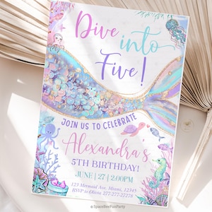 May include: A mermaid-themed birthday invitation with the text "Dive into Five!" in purple and blue. The invitation includes the name "Alexandra's" and party details, with illustrations of sea creatures and coral.