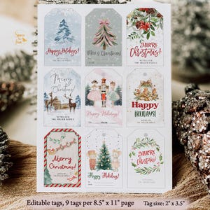 May include: A sheet of nine Christmas gift tags with various designs. Each tag features holiday greetings like "Merry Christmas" and "Happy Holidays!" with festive illustrations of trees, ornaments, and characters. The tags are 2" x 3.5" and are editable.
