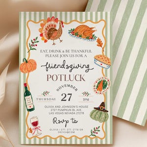 May include: A rectangular invitation card with a light green and white striped border featuring watercolor illustrations of a turkey, roasted chicken, pumpkin, wine bottle, glass, pie, and vegetables. Text reads: EAT, DRINK & BE THANKFUL, friendsgiving POTLUCK, NOVEMBER 27, THURSDAY, 7PM, OLIVIA AND JOHNSON'S HOUSE, 2727 PUMPKUN BL AVE. LAS VEGAS NEVADA 27278, Rsvp to OLIVIA | 277. 277. 2778 OR OKIVIA@COM.
