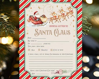 May include: A festive letter to Santa Claus with a red and green striped border. The letter features an illustration of Santa in his sleigh pulled by reindeer. The text reads "Official Letter to Santa Claus" and includes fill-in-the-blank sections.