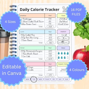 May include: A spiral-bound daily calorie tracker with a detailed food log, including breakfast, lunch, and dinner sections. The image also features a protein shaker, a red apple, and fresh herbs. Text on the image includes "4 Sizes", "16 PDF FILES", "Editable in Canva", and "4 Colours".