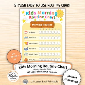 May include: A bright Kids Morning Routine Chart with the text "Kids Morning Routine Chart" and "Morning Routine". The chart features spaces for daily tasks such as waking up, making the bed, getting dressed, eating breakfast, brushing teeth, and packing a bag.