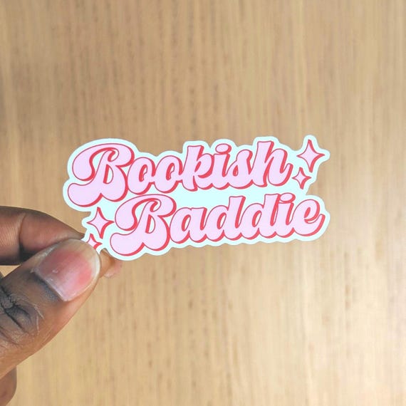 Bookish Baddie Sticker, Cute Pink Book Lover Sticker for Readers, Booktok Aesthetic, Kindle, Journal, Laptop Decor