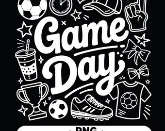Game Day PNG SVG, Soccer Mom Shirt Design, Hand Drawn Doodle Sport Clipart, Coquette Game Day Sublimation File