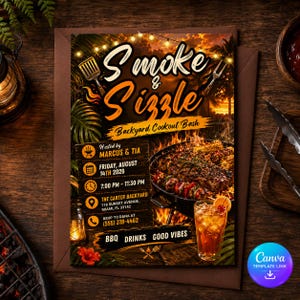 May include: A rectangular invitation flyer titled Smoke & Sizzle Backyard Cookout Bash, featuring a sunset background, a grill with food, and a glass of iced tea. Text includes host names Marcus & Tia, date August 14th 2026, time, and location details.