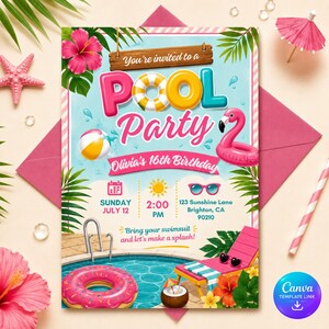 May include: A vibrant pool party invitation with the text "Pool Party" and "Olivia's 16th Birthday." The design includes a flamingo float, beach ball, and pool scene. The invitation also includes the date, time, and location.