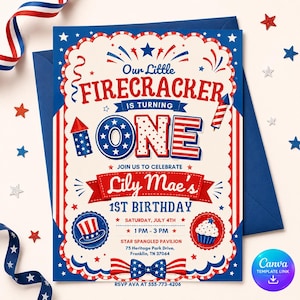 May include: A patriotic invitation for a first birthday celebration. The design features red, white, and blue colors with the text "Our Little Firecracker is Turning One." The invitation includes the name "Lily Mae's" and event details.