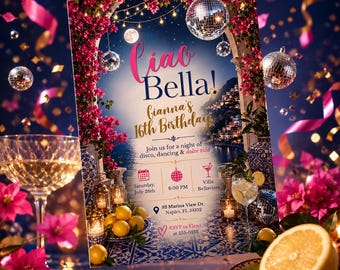 Sweet 16 Disco Ball Invitation, Ciao Bella Amalfi Coast Lemon Birthday Invite, Italian Summer Party Printable Canva Template