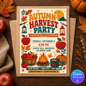 May include: A rectangular invitation card featuring the text Autumn Harvest Party, Come for the cider, stay for the bonfire, Friday, October 9, 6:30 PM, Maple Hill Orchard, 121 Apple Lane, Live Music, Fire Pits, Hot Cider, Adults Only, RSVP by Oct. 1.