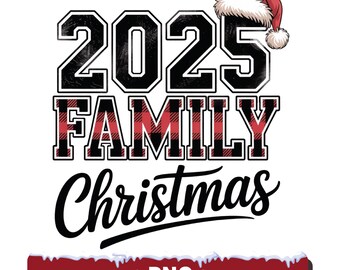 2025 Family Christmas PNG, Buffalo Plaid Holiday Shirt Design, Digital Download for Sublimation & Crafts