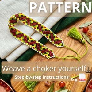 May include: A beaded choker featuring a geometric pattern in red, yellow, and green with white accents. The choker includes two lime green tassels attached to thin green cords. The text PATTERN, Weave a choker yourself, and Step-by-step instructions are visible.