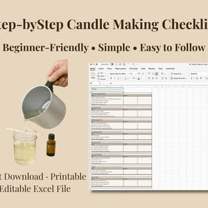 May include: Image of a candle-making checklist with the text "Step-by-Step Candle Making Checklist" and "Beginner-Friendly • Simple • Easy to Follow." A person is pouring liquid from a metal pitcher into a glass jar. An Excel file is open on a computer.