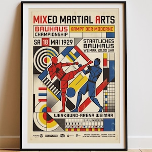 Può includere: Un poster incorniciato intitolato Mixed Martial Arts Bauhaus Championship che mostra due figure stilizzate in rosso e blu durante uno sparring. Il design incorpora forme geometriche, cerchi e linee in una tavolozza di colori primari con testo che include SA 18 MAI 1929 e WERKBUND-ARENA WEIMAR.
