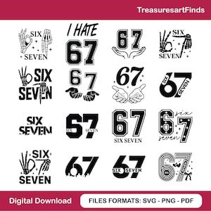Pode incluir: Um design gráfico para download digital com vários designs em preto e branco com os números 67 e as palavras "Six Seven" ou "I Hate 67". Os designs incluem gestos de mão e diferentes fontes. A parte inferior da imagem diz "Download Digital".