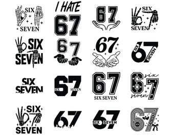 Six Seven 67 PNG SVG Cut File, Funny Viral Meme 67 Svg for Cricut Silhouette, Gen Alpha Trendy Printable Png for Shirts Mugs Crafts
