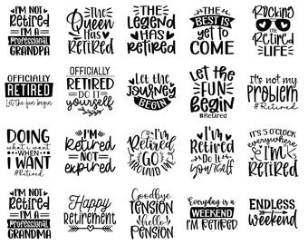 Retirement Svg Bundle, Funny Retired Svg, Retirement Svg, Retired T-shirt Svg, Retirement Saying Svg, Retirement Gifts Svg