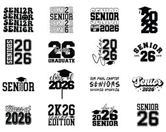 Senior 2026 Svg Bundle, Senior 2026 Shirt Svg,Class of 2026 Svg,Senior Coquette Bow svg,Graduation 2026 SVG, Senior Mom Svg, high school svg