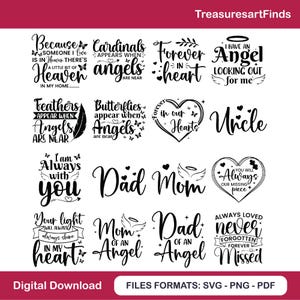 May include: A collection of black and white digital download designs with inspirational quotes about angels, family, and remembrance. The designs include phrases like "Forever in Heart" and "Mom of an Angel."