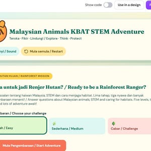 May include: A digital interface titled Malaysian Animals KBAT STEM Adventure featuring a tiger icon. The screen displays a Rainforest Mission with options to choose a challenge level: Easy, Medium, or Challenge, and a Start Adventure button.