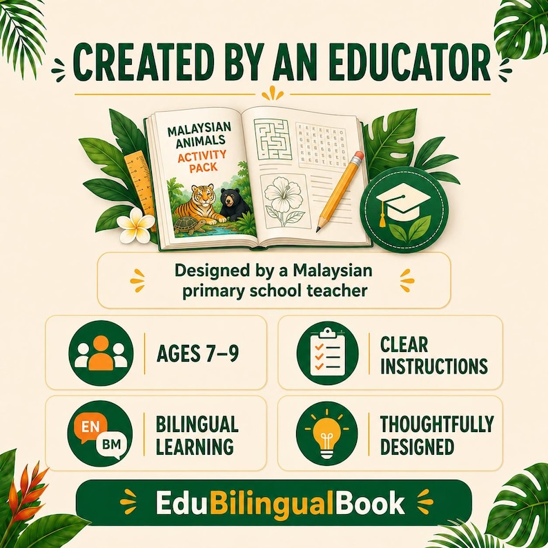 May include: An open activity book titled Malaysian Animals Activity Pack with illustrations of a tiger, bear, and turtle. Includes a pencil, ruler, and a green badge with a graduation cap icon. Text includes Ages 7-9, Clear Instructions, and EduBilingualBook.