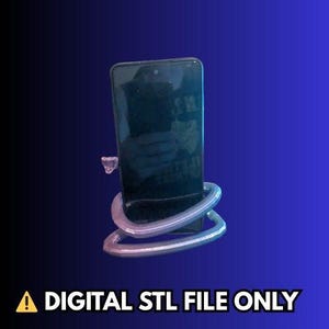 May include: A black smartphone is held by a silver-coloured, coiled phone stand. The stand is made of a flexible material. The image includes the text "A DIGITAL STL FILE ONLY" in white letters with a yellow warning sign.