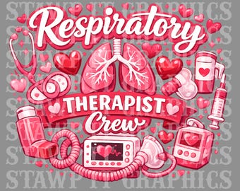 Respiratory Therapist PNG, Valentines Day Fun Design, Hospital Team Shirt Designs, Work Friendly Digital