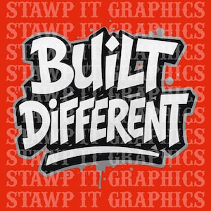 Pode incluir: Um design gráfico com as palavras "BUILT DIFFERENT" em letras brancas em negrito com contorno preto, sobre um fundo vermelho. A frase está em uma fonte estilizada. As palavras "STAWP IT GRAPHICS" são repetidas em uma fonte desbotada.