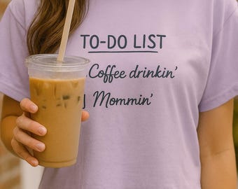 Coffee Drinkin' Mom T-Shirt, Funny Boxy Tee
