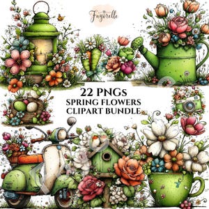 May include: A digital clipart bundle featuring spring flowers. The image includes a green lantern, a watering can, a scooter, a birdhouse, and a teacup, all adorned with colorful flowers. The text reads "22 PNGS SPRING FLOWERS CLIPART BUNDLE."