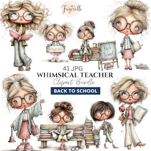 May include: A digital clipart bundle featuring whimsical teacher illustrations. The image includes multiple teacher characters with glasses, holding books, and a chalkboard with "Back to School" text. The bundle is labeled "41 JPG Whimsical Teacher Clipart Bundle Back to School."