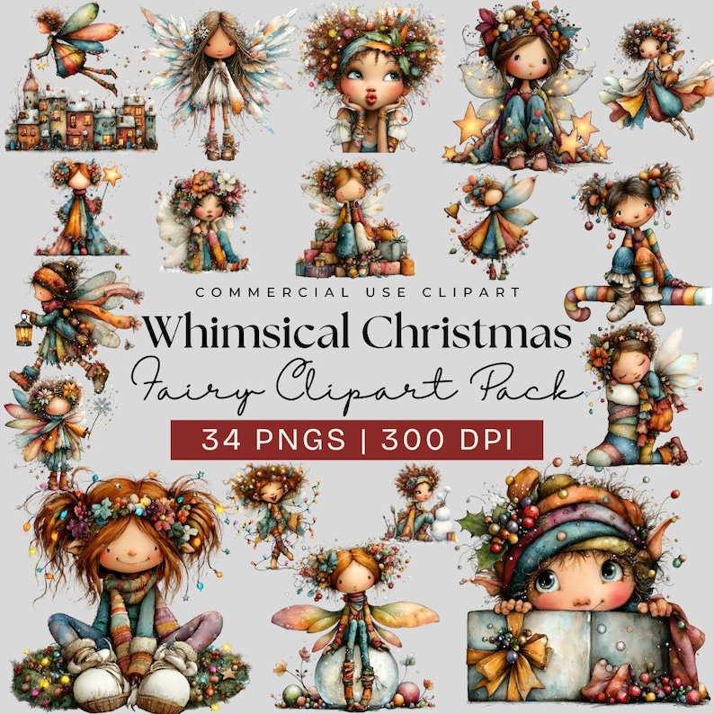 May include: A collection of whimsical Christmas fairy clipart in various poses. The fairies have colorful outfits, wings, and floral accents. The image includes text that reads "Whimsical Christmas Fairy Clipart Pack" and "34 PNGS | 300 DPI".
