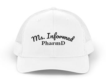 Gorra de camionero de la Sra. Informed PharmD / Gorra bordada de farmacéutica