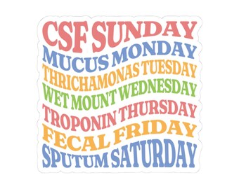 Days of the Medical Lab Week Sticker, Kiss-Cut Stickers | Lab Humor