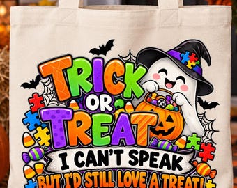 May include: A beige canvas tote bag featuring a colorful graphic of a ghost wearing a witch hat, holding a pumpkin bucket. The text reads: TRICK OR TREAT I CAN'T SPEAK BUT I'D STILL LOVE A TREAT! Surrounded by candy, bats, and puzzle pieces.