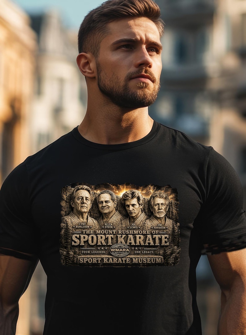 May include: Black t-shirt with a graphic depicting four men and the text "The Mount Rushmore of Sport Karate." The design includes the names of the men and the words "Sport Karate Museum."