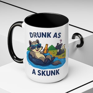 Drunk As a Skunk Mug, Funny Raccoon Coffee Cup, River Float Beer Mug, Drinking Humor Gift, Cute Animal Cartoon Cup