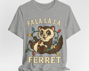 Fa La La La La Ferret Christmas Shirt, Funny Ferret Xmas T-Shirt, Cute Holiday Ferret Tee, Christmas Lights Animal Shirt, Ferret Lover Gift