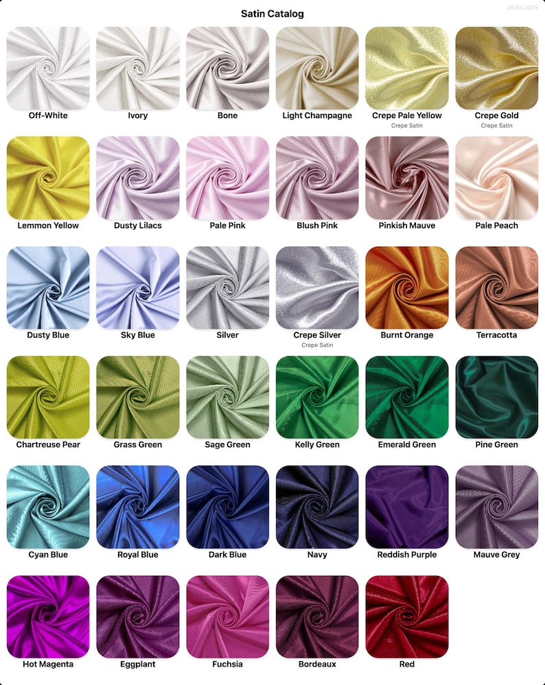 May include: A colour chart of 25 different satin fabric swatches. The swatches are arranged in five rows of five, with each swatch labelled with its colour name. The colours include off-white, ivory, bone, light champagne, crepe pale yellow, crepe gold, lemon yellow, dusty lilacs, pale pink, blush pink, pinkish mauve, pale peach, dusty blue, sky blue, silver, crepe silver, burnt orange, terracotta, chartreuse pear, grass green, sage green, kelly green, emerald green, pine green, cyan blue, royal blue, dark blue, navy, reddish purple, mauve grey, hot magenta, eggplant, fuchsia, bordeaux, and red.
