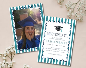 May include: Two graduation announcements. One features a photo of a graduate in a blue cap and gown. The other has the text "MASTERED IT." with details for a graduation celebration, including the graduate's name, date, and time.