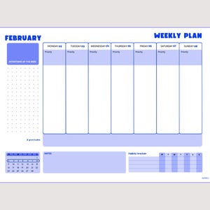 May include: A weekly planner in blue and white. It features sections for each day, a February calendar, and areas for notes and habit tracking. Text includes "February" and "Weekly Plan".