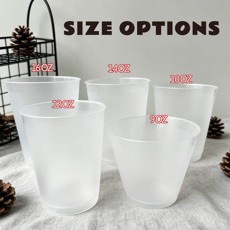 May include: A selection of frosted white plastic cups, each labelled with its fluid ounce capacity: 9oz, 10oz, 12oz, 14oz, and 16oz. The text "SIZE OPTIONS" is displayed above the cups. The cups are arranged on a light-coloured surface.